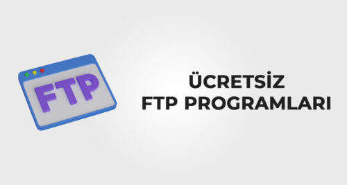 Ücretsiz FTP Programları