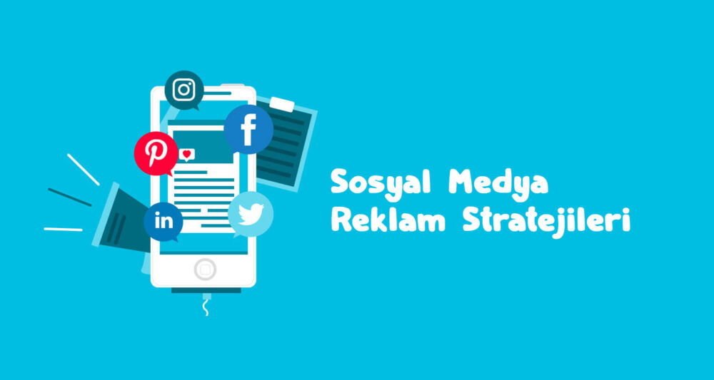 Sosyal Medya Stratejileri